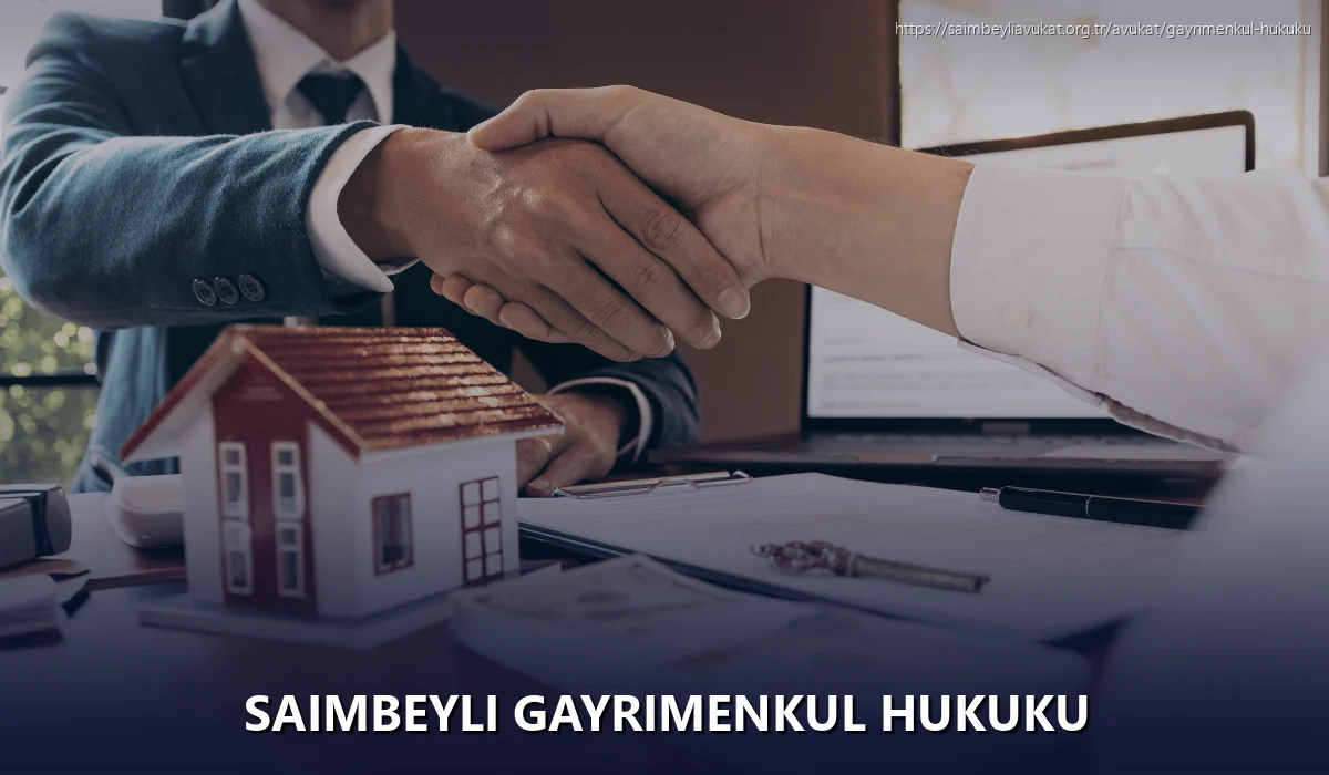 Saimbeyli Gayrimenkul Hukuku